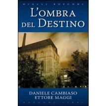 L' ombra del destino