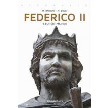 Federico II. Stupor mundi