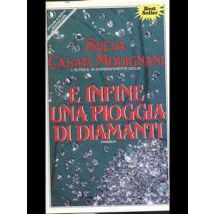 E infine una pioggia di diamanti