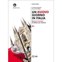 Un nuovo giorno in Italia. Percorso narrativo di italiano per stranieri. Livello A1