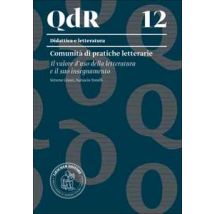 Comunità di pratiche letterarie. Il valore d'uso della letteratura e il suo insegnamento. Con e-book. Con espansione online