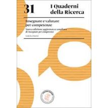 Insegnare e valutare per competenze. Nuova ediz.