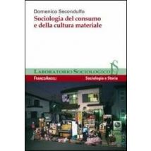 Sociologia del consumo e della cultura materiale