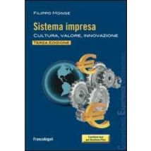 Sistema impresa. Cultura, valore, innovazione