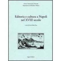 Editoria e cultura a Napoli nel XVIII secolo