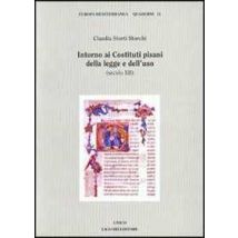 Intorno ai costituti pisani della legge e dell'uso (secolo XII)