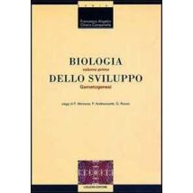 Biologia dello sviluppo. Vol. 1: Gametogenesi.