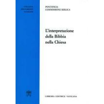 L' interpretazione della Bibbia nella Chiesa