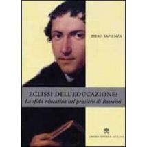 Eclissi dell'educazione? La sfida educativa nel pensiero di Rosmini