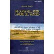 Mi canta nell'anima l'amore del Signore