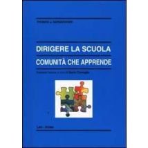 Dirigere la scuola, comunità che apprende