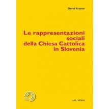 Le rappresentazioni sociali della Chiesa Cattolica in Slovenia