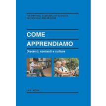 Come apprendiamo. Discenti, contesti e culture