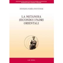 La metanoia secondo i padri orientali