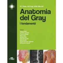 Anatomia del Gray. I fondamenti