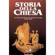 La Chiesa al tempo del Concilio di Trento