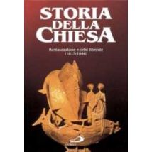 Storia della Chiesa. Vol. 22: Restaurazione e crisi liberale (1815-1846).