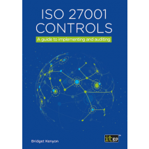 ISO 27001 controls  A guide to implementing and auditing
