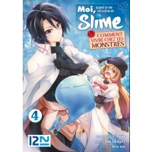 Moi, quand je me réincarne en slime - Comment vivre chez les monstres - T4 T.4 Moi, quand je me réincarne en slime - Comment vivre chez les monstres -