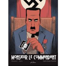 Monsieur Le Commandant Monsieur Le Commandant - Roman Graphique Historique - Publié par Philéas - Sortie en 2022 - VF