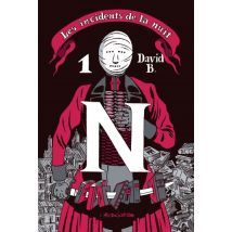 Les Incidents de la nuit T.1 tome 1 - BD Fantastique - Publié par L'Association - Sortie en 2014 - VF