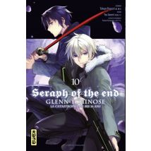 Seraph of the End - Glenn Ichinose T.10 Seraph of the End - Glenn Ichinose - Tome 10 - Manga & Simultrad Shonen - Kana - 2022 - VF