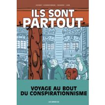 Ils sont partout Ils sont partout - BD Chronique Sociale - Publié par Les Arènes BD - Sortie en 2022 - VF