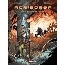 Acriboréa T.3 Acriboréa T03 - Des millions de soleils - BD Science Fiction - Publié par Delcourt - Sortie en 2022 - VF