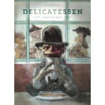 Delicatessen Delicatessen - BD Thriller / Polar - Publié par Les Rêveurs - Sortie en 2022 - VF