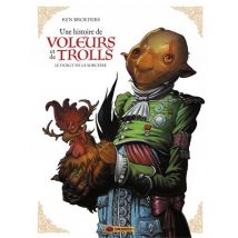 Une histoire de voleurs et de trolls T.3 Une histoire de voleurs et de trolls - Le doigt de la sorcière - Volume 03 - BD Heroic Fantasy - Drakoo - 