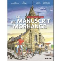 Le Manuscrit de Morhange Le Manuscrit de Morhange - BD Historique - Publié par Plein Vent - Sortie en 2022 - VF