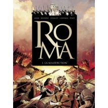 Roma T.1 Roma - Tome 01 : La Malédiction - BD Historique - Publié par Glénat BD - Sortie en 2015 - VF