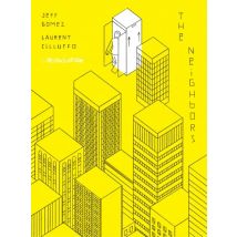 The Neighbors The Neighbors - Roman Graphique Chronique Sociale - Publié par L'Association - Sortie en 2022 - VF