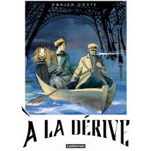 À la dérive À la dérive - Roman Graphique Jeunesse - Publié par Casterman BD - Sortie en 2015 - VF