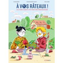 A vos râteaux A vos râteaux - Roman Graphique Chronique Sociale - Publié par Steinkis BD - Sortie en 2022 - VF