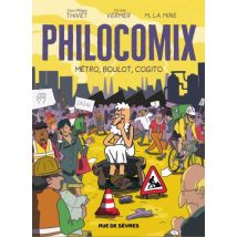 Philocomix T.3 Philocomix - Tome 3 - Métro, boulot, cogito - BD Chronique Sociale - Publié par Rue de Sèvres - Sortie en 2022 - VF