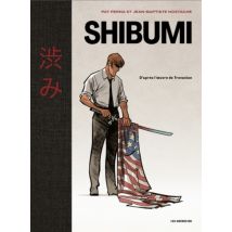 Shibumi Shibumi - Roman Graphique Adaptation - Publié par Les Arènes BD - Sortie en 2022 - VF