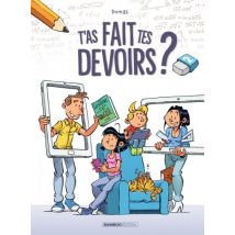 T'as fait tes devoirs ? T.2 T'as fait tes devoirs ? - Tome 02 - BD Humour - Publié par Bamboo - Sortie en 2022 - VF