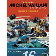 Michel Vaillant - Légendes T.1 Michel Vaillant - Légendes - Tome 1 - Dans l'enfer d'Indianapolis - BD Jeunesse - Graton - 2022 - VF