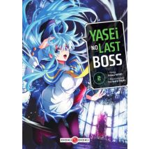 Yasei no Last Boss T.2 Yasei no Last Boss - Manga & Simultrad Thriller / Polar - Publié par Doki-Doki - Sortie en 2022 - VF