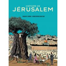 Histoire de Jérusalem Histoire de Jérusalem - BD Historique - Publié par Les Arènes BD - Sortie en 2022 - VF