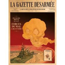 La Gazette désarmée - La Revue de la stratégie du désespoir La Gazette désarmée - La Revue de la stratégie du désespoir - BD Jeunesse - Publié par 