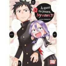 A quoi tu joues, Ayumu ?! T.3 A quoi tu joues, Ayumu ?! T03 - Manga & Simultrad Shonen - Publié par Nobi Nobi ! - Sortie en 2023 - VF