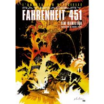 Fahrenheit 451 Fahrenheit 451 - BD Adaptation - Publié par Philéas - Sortie en 2023 - VF