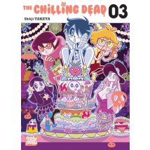 The Chilling Dead T.3 The Chilling Dead T03 - Manga & Simultrad Tranche de vie - Publié par Nobi Nobi ! - Sortie en 2023 - VF