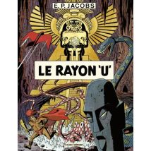 Avant Blake et Mortimer... T.1 Avant Blake et Mortimer T.1 : Le Rayon U - BD Jeunesse - Publié par Blake & Mortimer - Sortie en 2023 - VF
