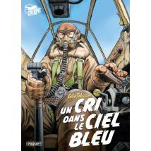 Takizawa T.5 Takizawa T5 - Un cri dans le ciel bleu - Manga & Simultrad Seinen - Publié par Paquet - Sortie en 2015 - VF