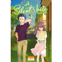 A silent voice T.4 A Silent Voice T04 - Manga & Simultrad Shonen - Publié par Ki-oon - Sortie en 2023 - VF