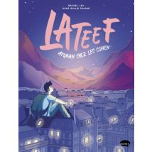 Lateef, afghan chez les Cohen Lateef, afghan chez les Cohen - BD Tranche de vie - Publié par Marabulles - Sortie en 2023 - VF