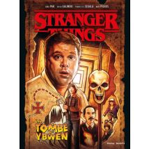 Stranger Things : La tombe d'Ybwen Stranger Things : La tombe d'Ybwen - Comics Science Fiction - Publié par Mana Books - Sortie en 2023 - VF